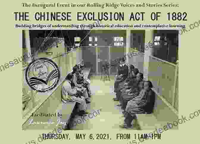 A Copy Of The Chinese Exclusion Act Of 1882 Escape To Gold Mountain: A Graphic History Of The Chinese In North America