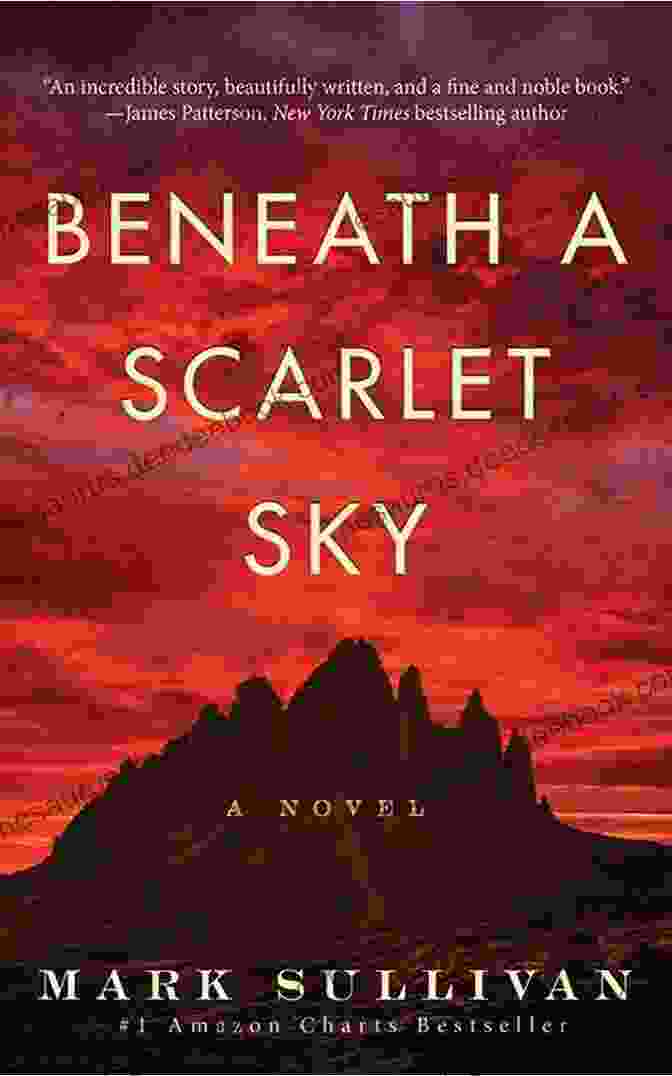 Beneath Scarlet Sky Book Cover By Mark Sullivan Beneath A Scarlet Sky: A Novel