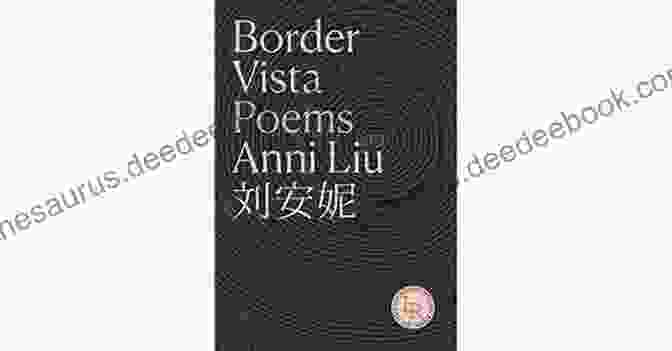 Border Vista Poems By Anni Liu Book Cover Border Vista: Poems Anni Liu
