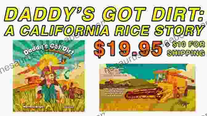 Close Up Of A Bag Of Daddy Got Dirt Rice, Featuring A Portrait Of R.H. Daddy S Got Dirt: A California Rice Story