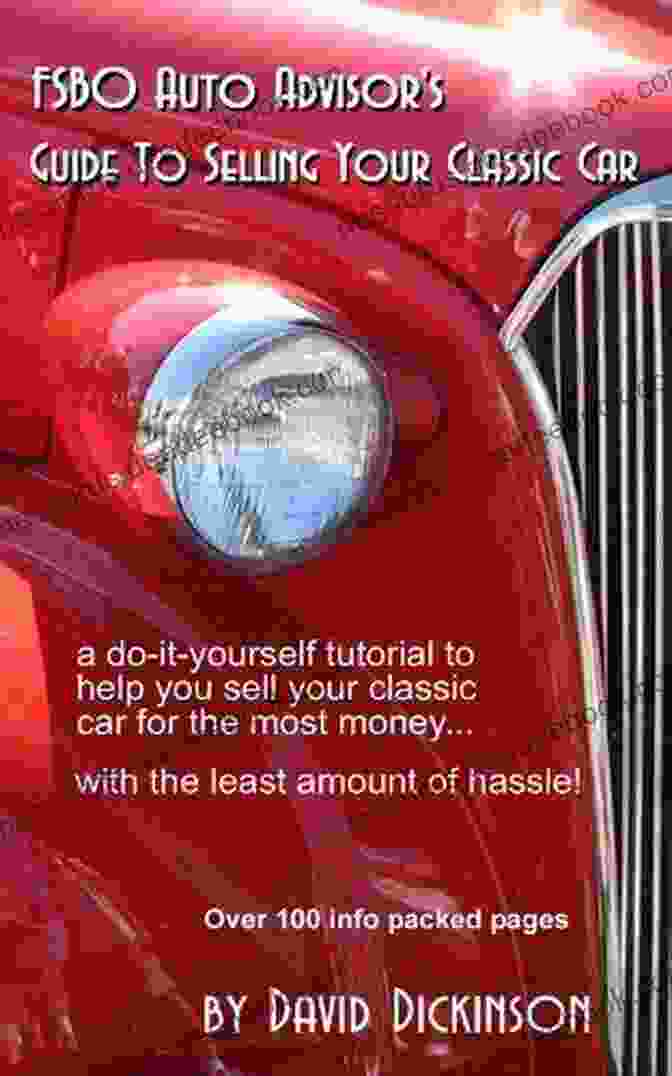 FSBO Auto Advisor Advising A Seller On Marketing Strategies FSBO Auto Advisor S Guide To Selling Your Classic Car