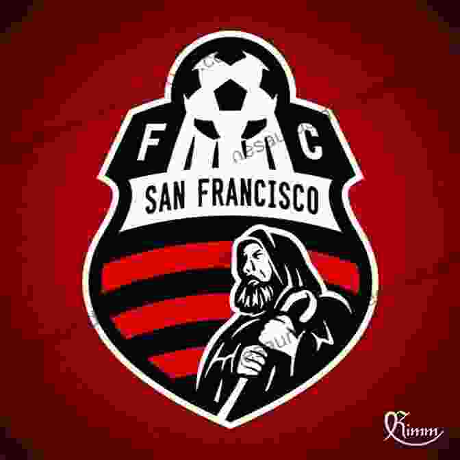 The San Francisco Soccer Football Club Logo Going All In (San Francisco Strikers 6)