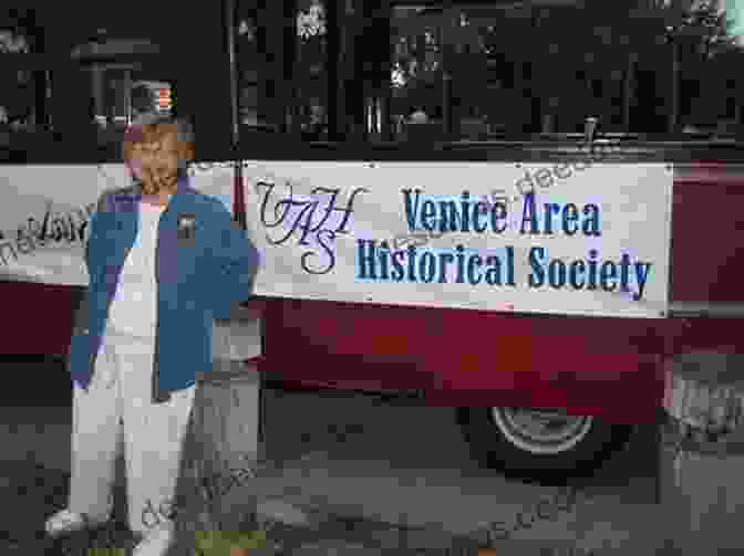 The Venice Historical Society The Venice I Know Margie Miklas