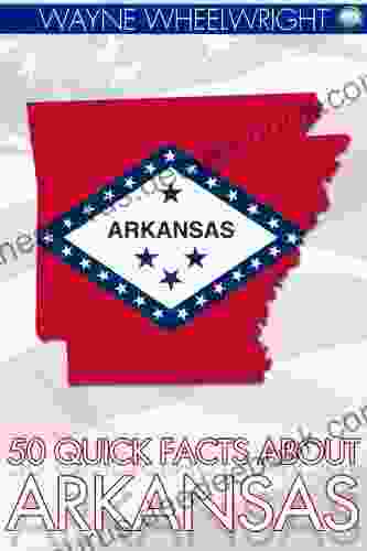 50 Quick Facts About Arkansas (United States Of America)