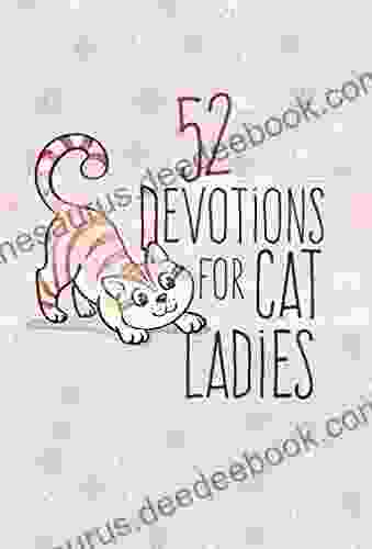 52 Devotions For Cat Ladies Jill B