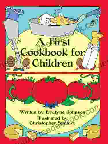A First Cookbook For Children (Dover Children S Activity Books)
