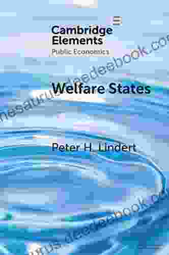 Welfare States: Achievements And Threats (Elements In Public Economics)