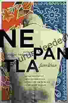 Nepantla Familias: An Anthology Of Mexican American Literature On Families In Between Worlds (Wittliff Collections Literary Series)