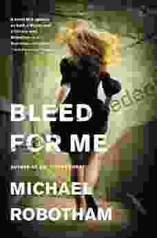 Bleed For Me (Joe O Loughlin 4)