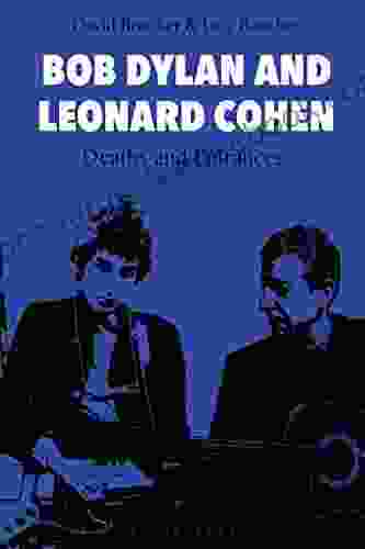 Bob Dylan And Leonard Cohen: Deaths And Entrances