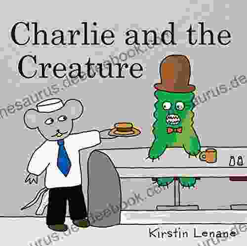 Charlie And The Creature Kirstin Lenane