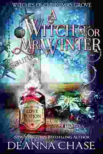A Witch For Mr Winter (Witches Of Christmas Grove 3)