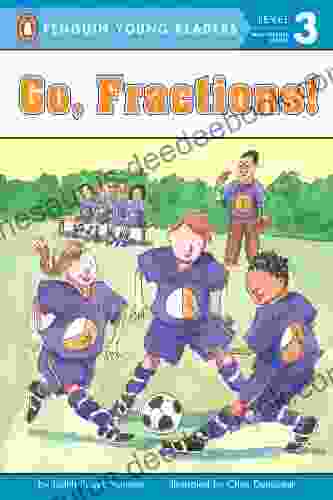 Go Fractions (Penguin Young Readers Level 3)