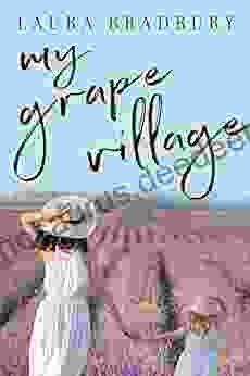 My Grape Village (The Grape 7)