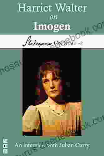 Harriet Walter On Imogen (Shakespeare On Stage)