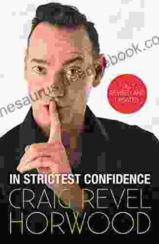 In Strictest Confidence Craig Revel Horwood