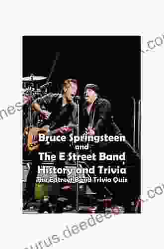 Bruce Springsteen And The E Street Band Trivia: American Music Group Rock Band In The Streets: E Street