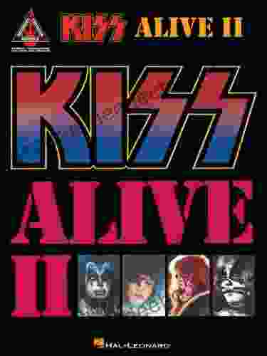 Kiss Alive II Songbook (Guitar Recorded Versions)