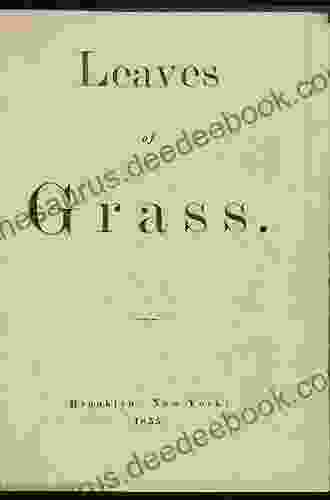 Leaves Of Grass: The First Edition (1855)