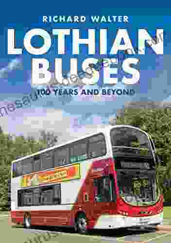 Lothian Buses: 100 Years And Beyond