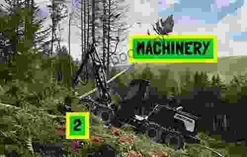 Machinery: Forest Machinery In Color (big Machine 2)