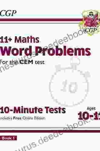 11+ GL 10 Minute Tests: Maths Word Problems Ages 10 11: For The 2024 Tests (CGP 11+ GL)