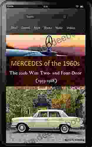 Mercedes Benz The 1960s W111 220b Two And Four Door: : From The 220b Sedan To The 220SEb Cabriolet Updated May 2024