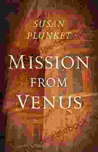 Mission From Venus: I (Mission From Venus Trilogy (1))