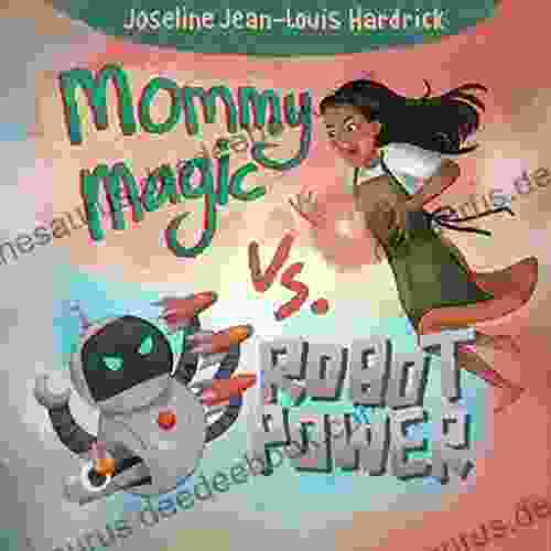 Mommy Magic Vs Robot Power