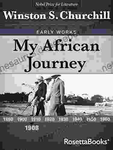My African Journey (Winston S Churchill Early Works)