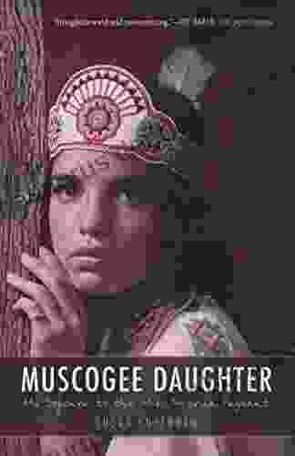 Muscogee Daughter: My Sojourn To The Miss America Pageant (American Indian Lives)