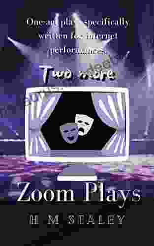 Two More Zoom Plays: One Act Plays Specifically Written For Internet Performances