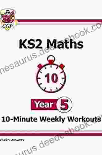 KS2 Maths 10 Minute Weekly Workouts Year 5: Perfect For Catching Up At Home (CGP KS2 Maths)