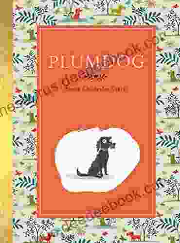 Plumdog Emma Chichester Clark