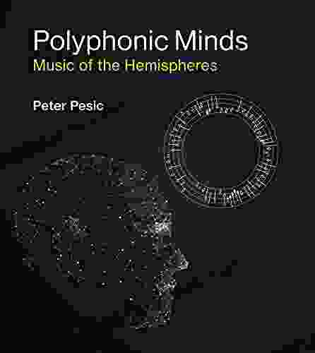 Polyphonic Minds: Music Of The Hemispheres