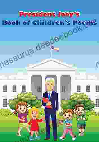 President Joey S Of Children S Poems