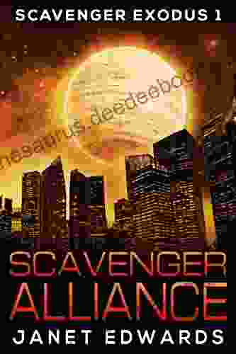 Scavenger Alliance (Scavenger Exodus 1)