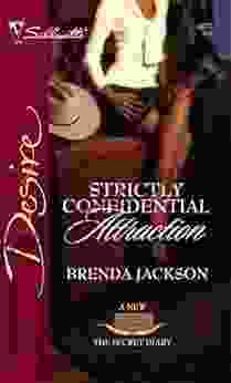 Strictly Confidential Attraction (Texas Cattlemen S Club: The Secret Diary 3)