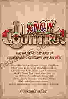 I Know Country : The Big Day By Day Of Country Music Questions And Answers