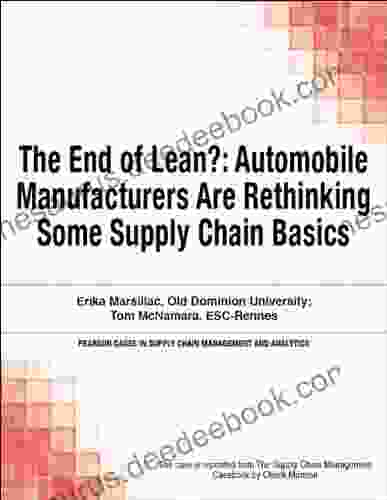 The End Of Lean?: Automobile Manufacturers Are Rethinking Some Supply Chain Basics