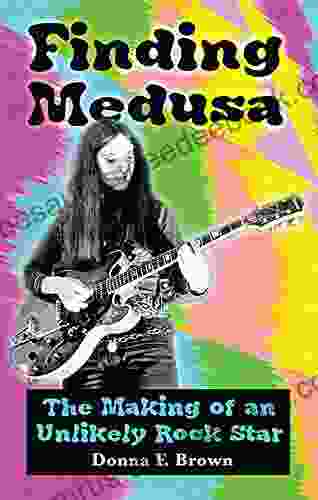 Finding Medusa: The Making Of An Unlikely Rock Star