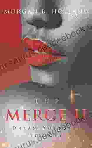 The Merge II: Dream Yourself To Love