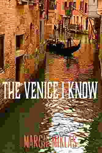 The Venice I Know Margie Miklas
