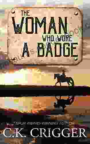 The Woman Who Wore A Badge
