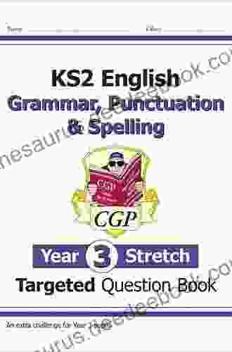 KS2 English Targeted Question Book: Challenging Grammar Punctuation Spelling Year 5 Stretch: Superb For Catch Up And Learning At Home (CGP KS2 English)