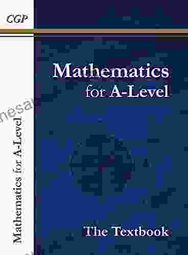A Level Maths Textbook: Year 1 2 CGP