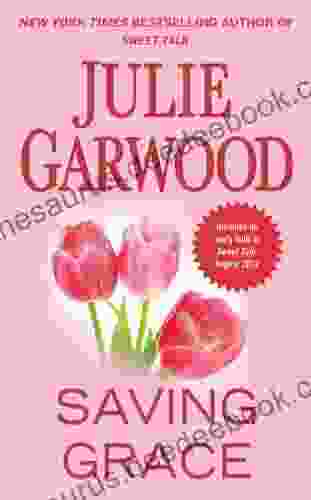 Saving Grace Julie Garwood