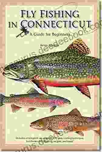 Fly Fishing In Connecticut: A Guide For Beginners (Garnet Books)
